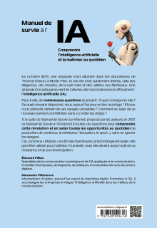 Manuel de survie à l'IA - Comprendre l’intelligence artificielle et la maîtriser au quotidien
