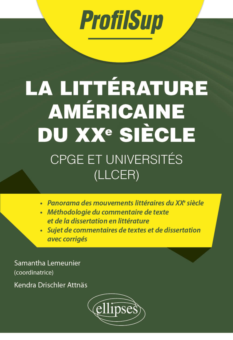 La littérature américaine du XXe siècle - CPGE et universités (LLCER)