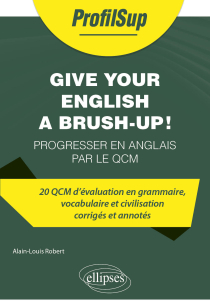 Give Your English A Brush-up! - Progresser en anglais par le QCM