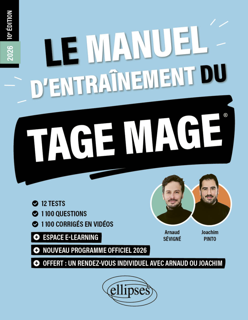 Le Manuel d’Entraînement du TAGE MAGE - 12 tests blancs + 1100 questions + 1100 vidéos - 9e édition - édition 2025