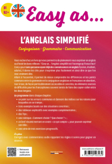 Easy as... l'anglais simplifié B1-B2+ - Conjugaison - Grammaire - Communication