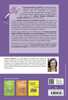 Les dessous de la créativité - Gagner en confiance créative et relever les défis