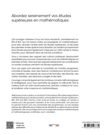Abordez sereinement vos études supérieures en mathématiques - Maîtrisez les essentiels - Approfondissez vos acquis - Améliorez vos notes avec des stratégies simples et efficaces