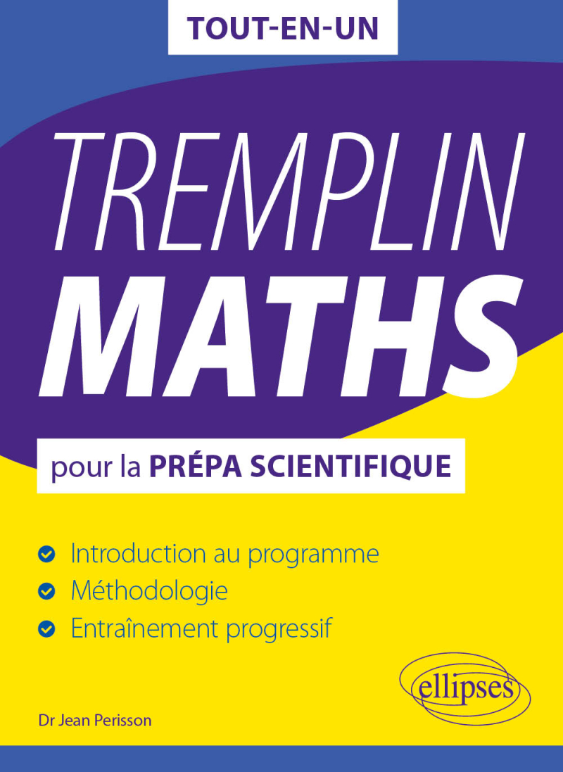 Tremplin MATHS pour la prépa scientifique