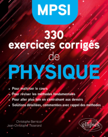 330 exercices corrigés de Physique – MPSI