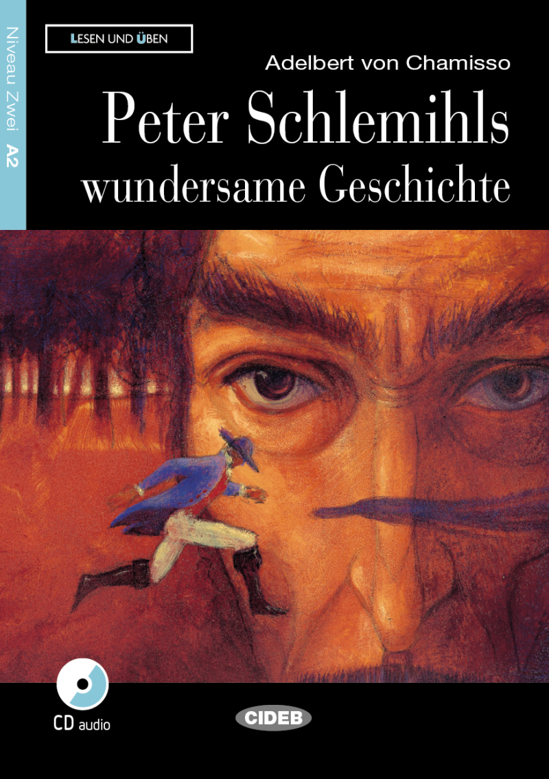 Peter Schlemihls Wundersame Geschichte