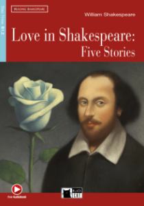 Love In Shakespeare Five Stories