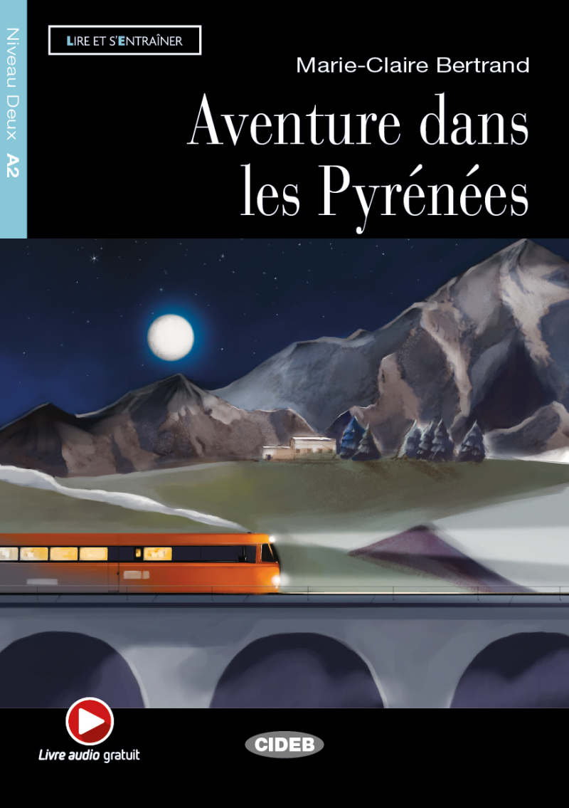 Aventures Dans Le Pirenees