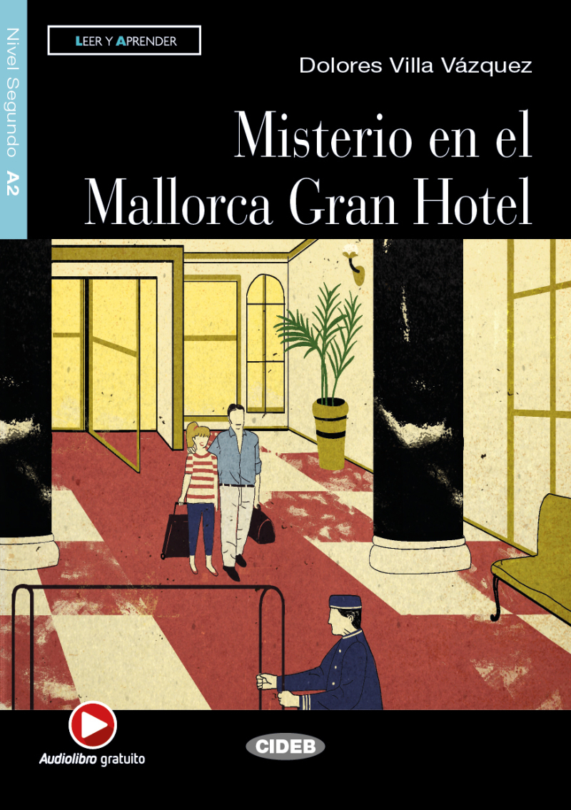 Misterio En El Mallorca Gran Hotel