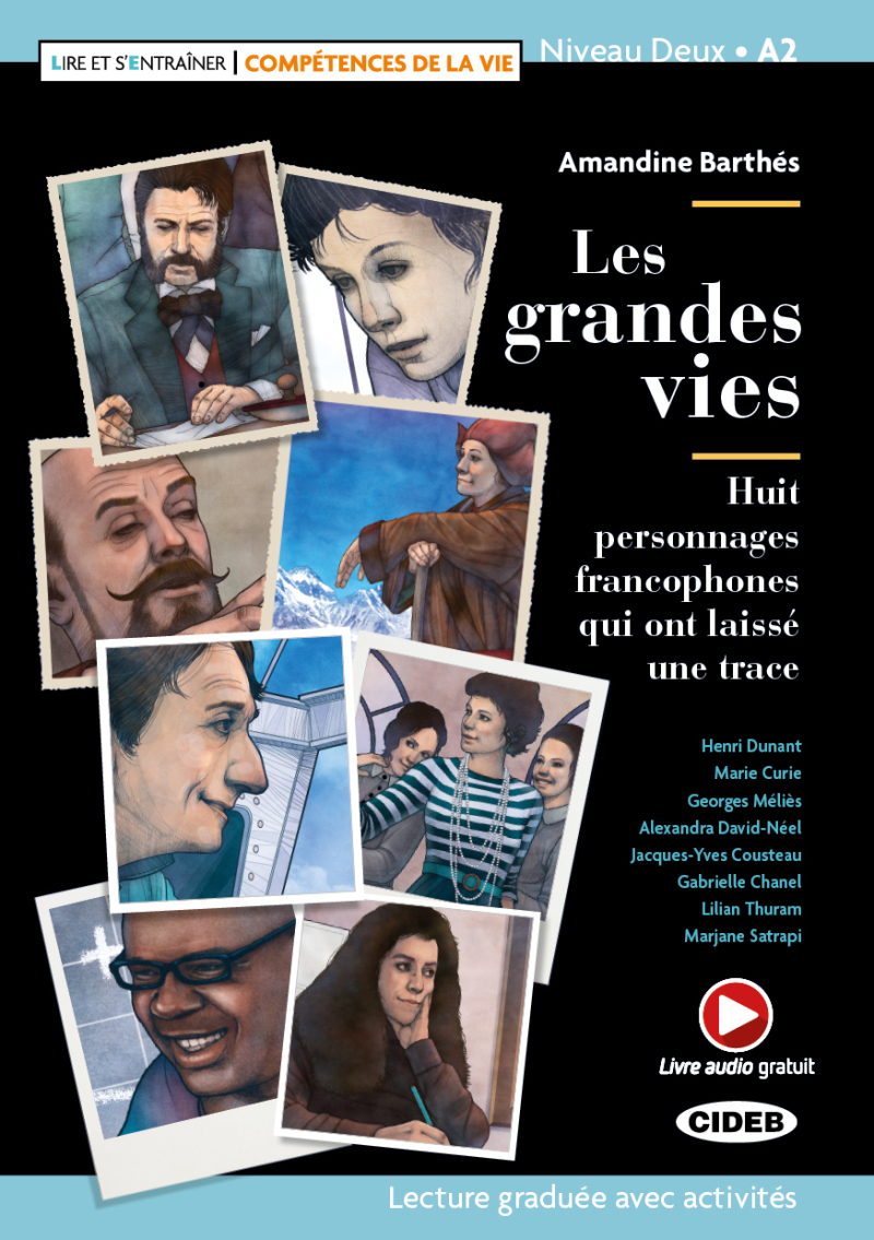 Les Grandes Vies