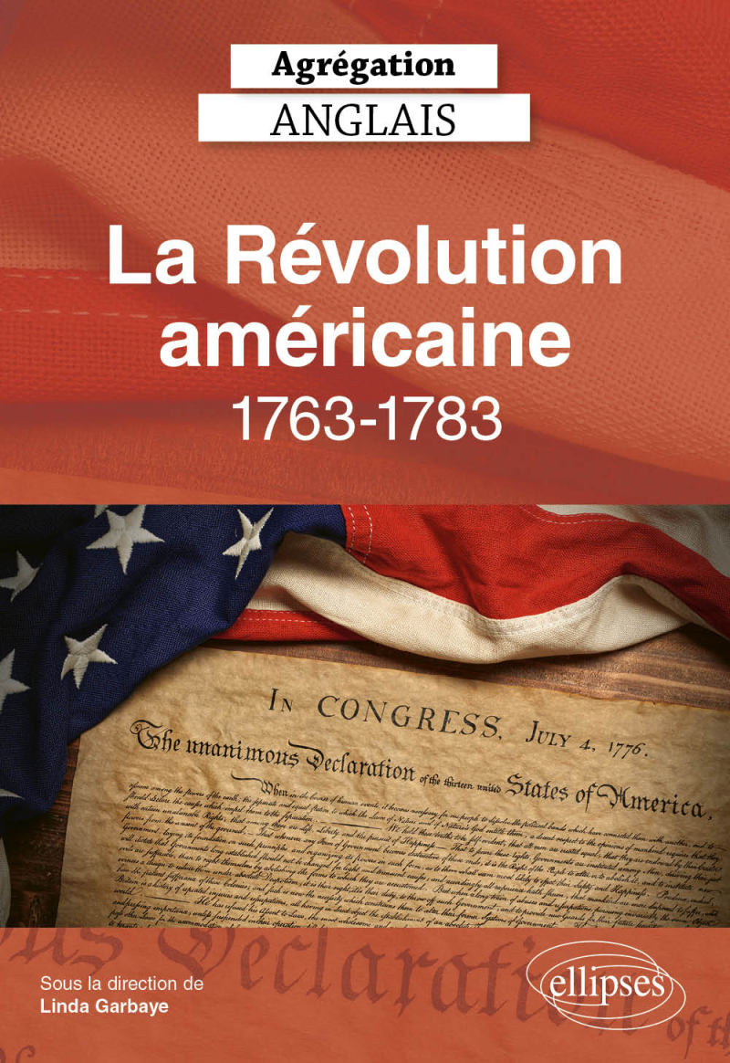 Agrégation anglais 2026 - La Révolution américaine, 1763-1783