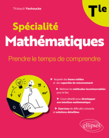 Spécialité Mathématiques – Terminale - Prendre le temps de comprendre