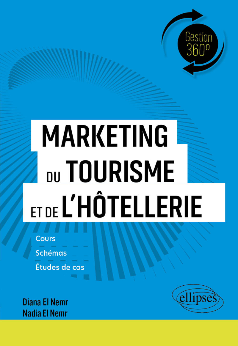Marketing du tourisme et de l'hôtellerie