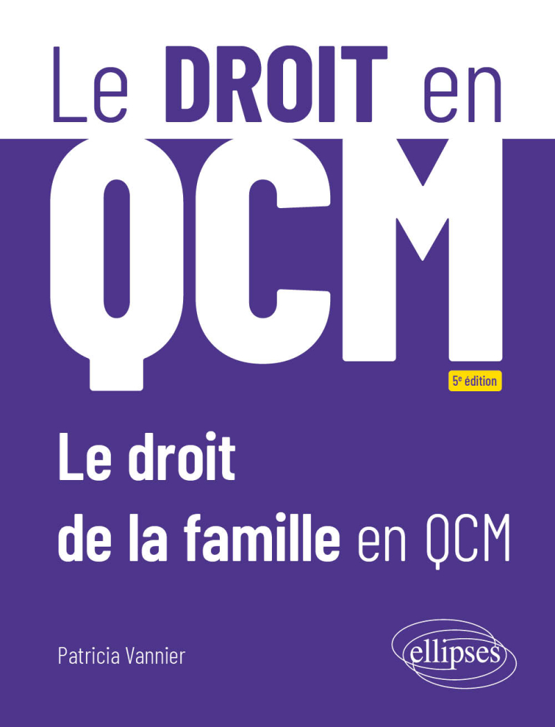 Le droit de la famille en QCM - 5e édition