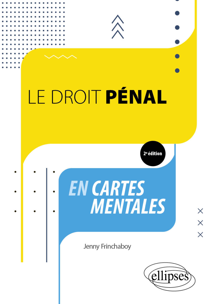 Le droit pénal en cartes mentales - 2e édition