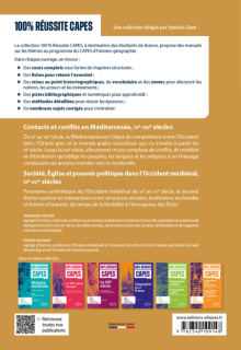 Histoire médiévale - Contacts et conflits en Méditerranée, VIe-XIIIe siècles ; Société, Église et pouvoir politique dans l’Occident médiéval, XIe-XVe siècles. CAPES d'histoire-géographie