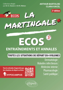 ECOS - Dermatologie - Maladie infectieuse - Médecine interne - Pharmacologie - Santé Publique - 3e édition
